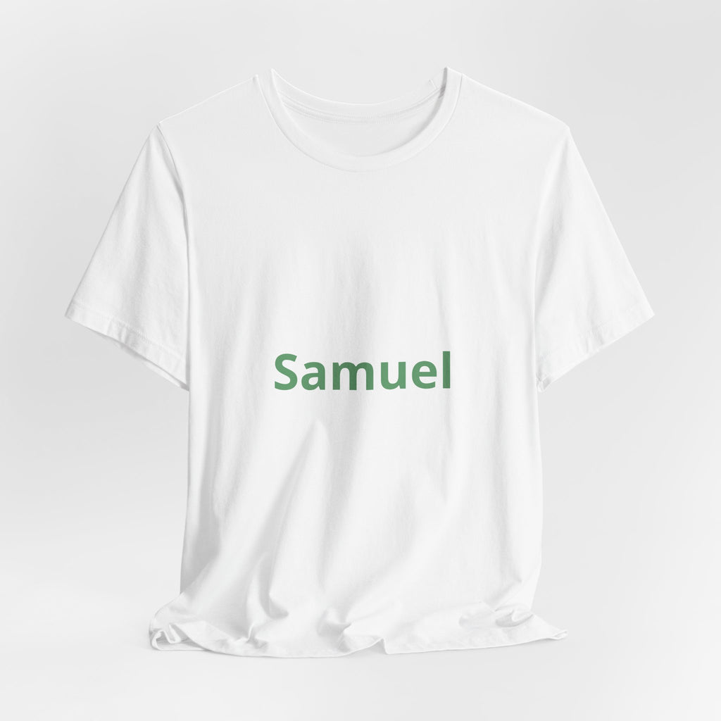 Name Tee — "Samuel" Personalized Minimalist White T-Shirt